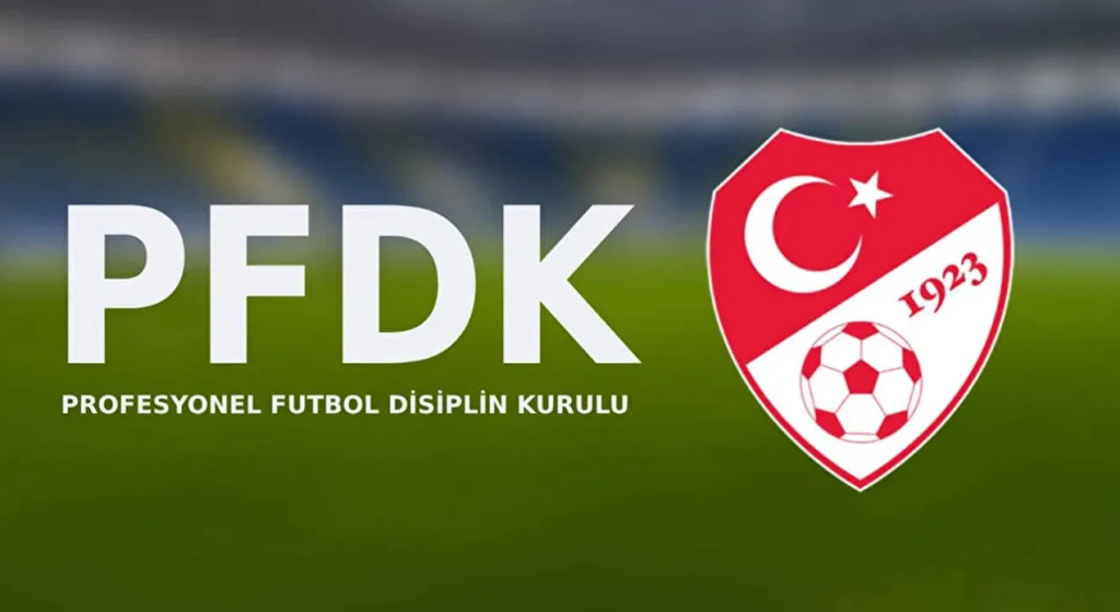 PFDK’dan Süper Lig ve 1. Lig Kulüplerine Ceza Yağdı